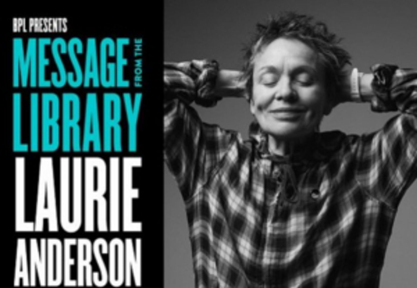 Laurie Anderson to Deliver MESSAGE FROM THE LIBRARY Lecture on How to Prepare for the 2020 Presidential Election Cycle  Image