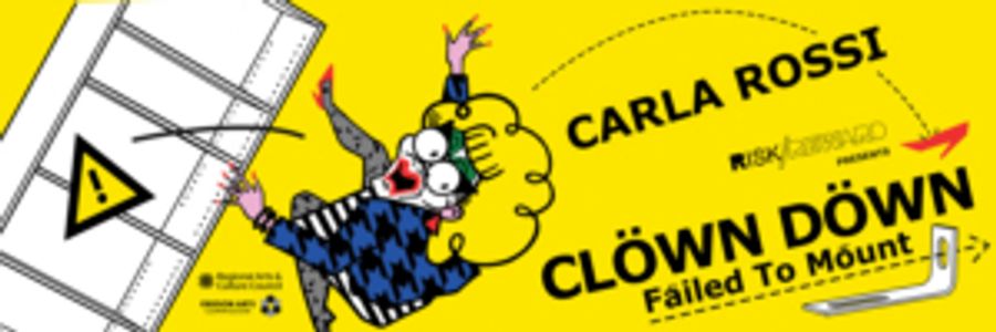 CLOWN DOWN: Failed to Mount with Carla Rossi, Portland's Premiere Drag Clown Image