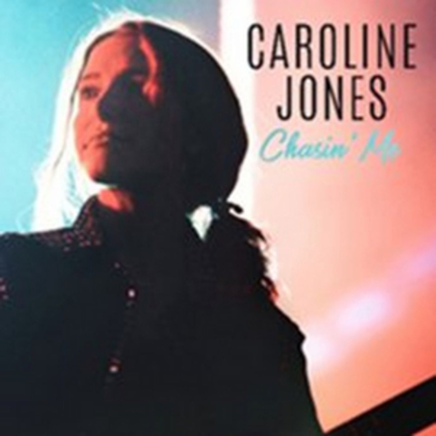 Caroline Jones Releases CHASIN' ME EP Caroline Jones Releases CHASIN' ME EP Image