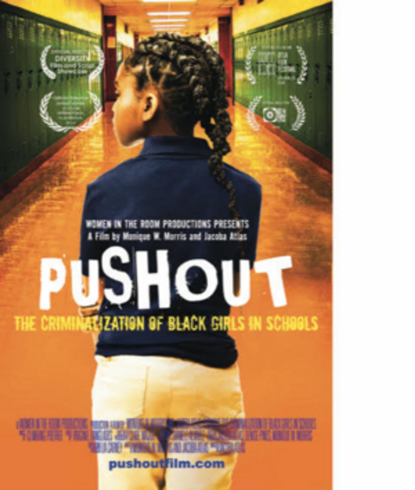 Groundbreaking Doc PUSHOUT: THE CRIMINALIZATION OF BLACK GIRLS IN SCHOOLS Makes LA Premiere Groundbreaking Doc PUSHOUT: THE CRIMINALIZATION OF BLACK GIRLS IN SCHOOLS Makes LA Premiere Image