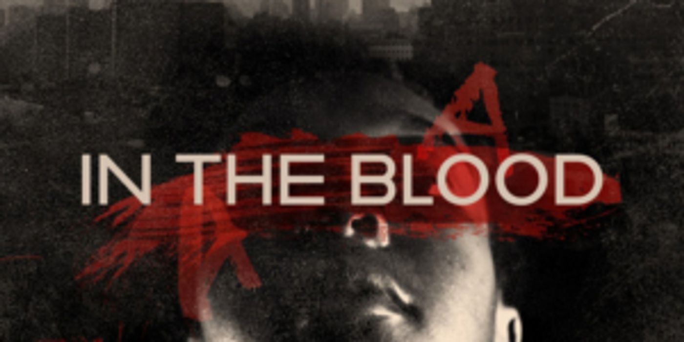 Columbia University School Of The Arts Presents IN THE BLOOD  Image