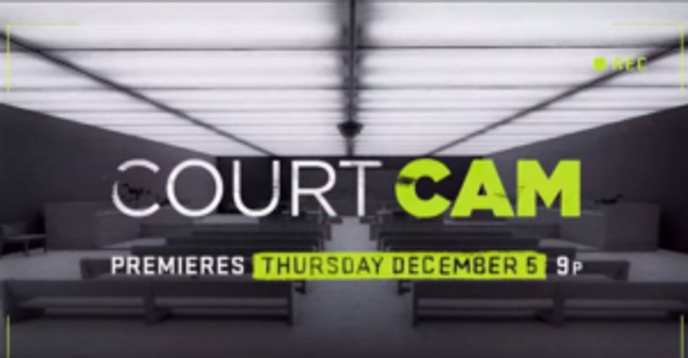 A&E Network Premieres New Series COURT CAM on December 5  Image