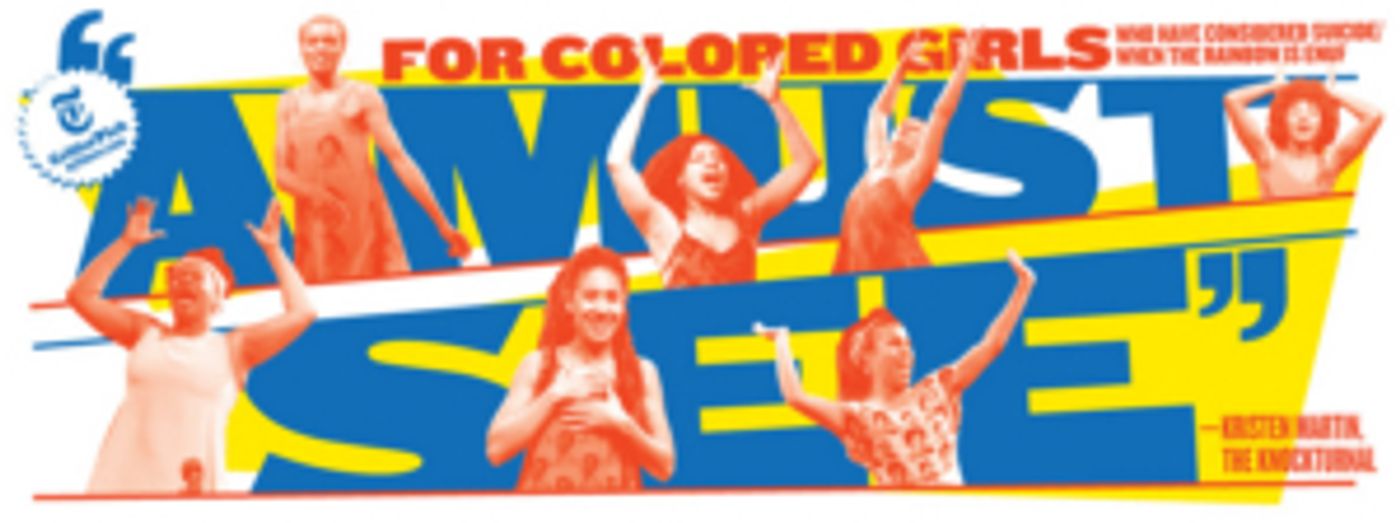 Public Theater Will Extend FOR COLORED GIRLS Through 12/8  Image