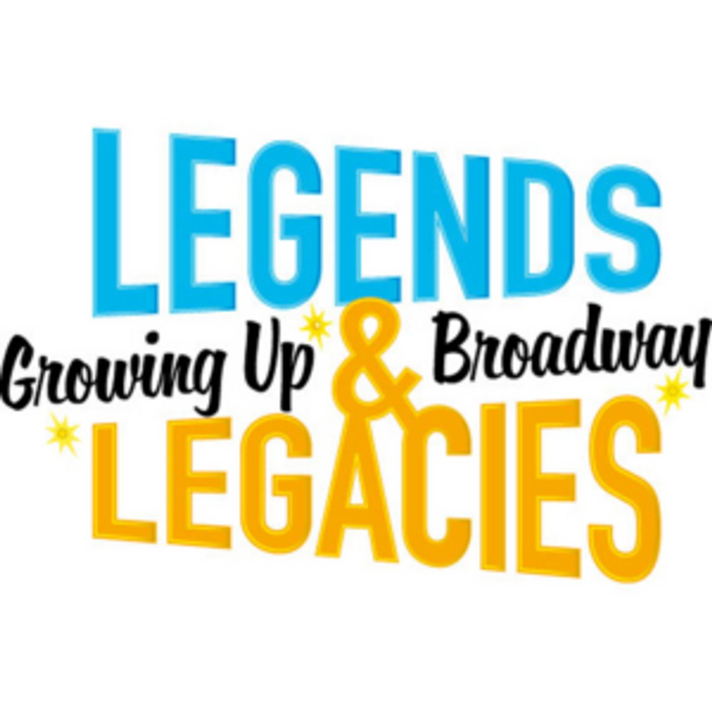 TheatreZone Presents LEGENDS & LEGACIES: GROWING UP BROADWAY  Image
