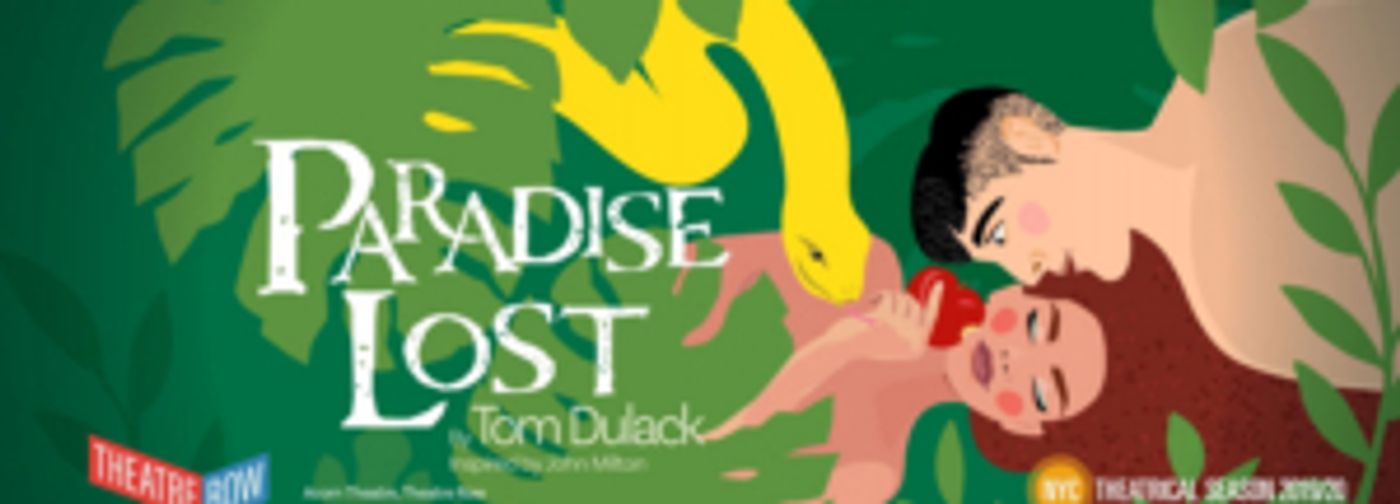 Fellowship for Performing Arts Has Announced World Premiere of PARADISE LOST and Full 2019-20 Season  Image