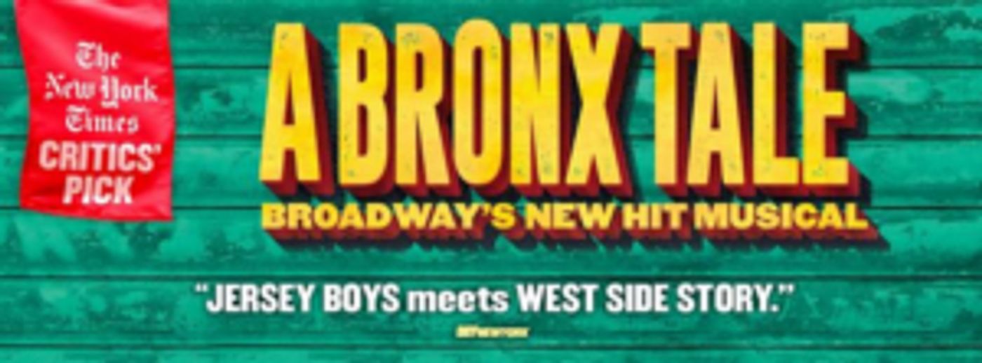 Durham Performing Arts Center Announces Digital Rush Lottery for A BRONX TALE  Image
