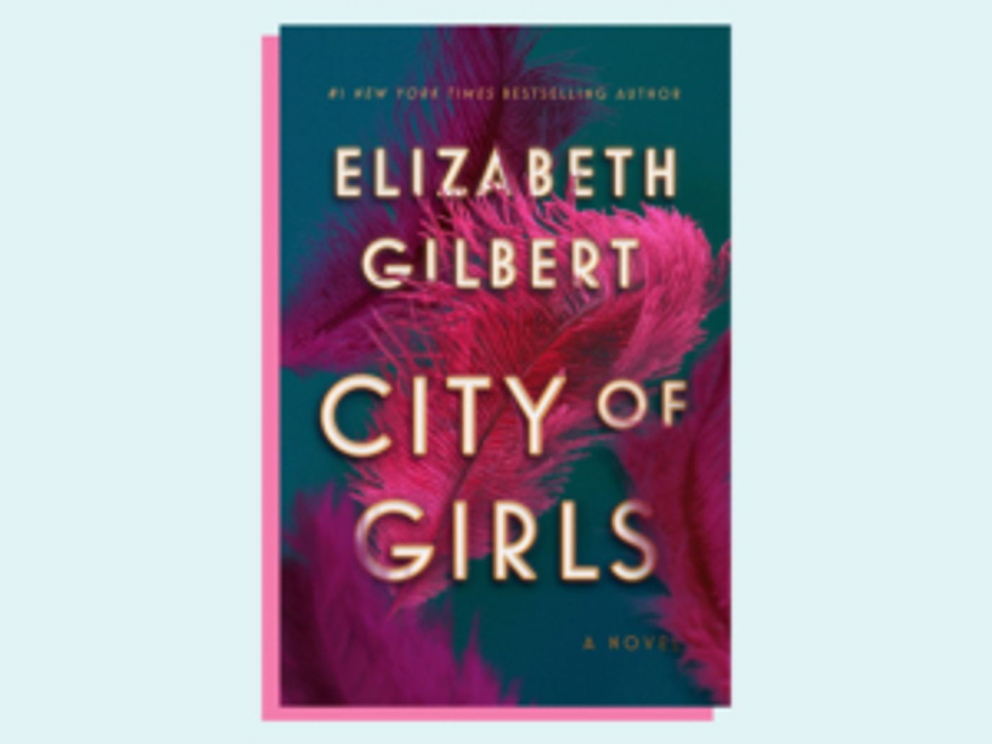 Elizabeth Gilbert's CITY OF GIRLS Will Be Adapted at Warner Bros.  Image