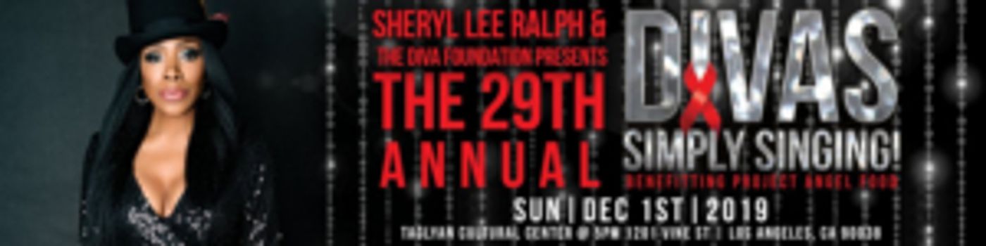 Sheryl Lee Ralph & The DIVA Foundation Presents the 29th Annual DIVAS Simply Singing on WORLD AIDS DAY  Image