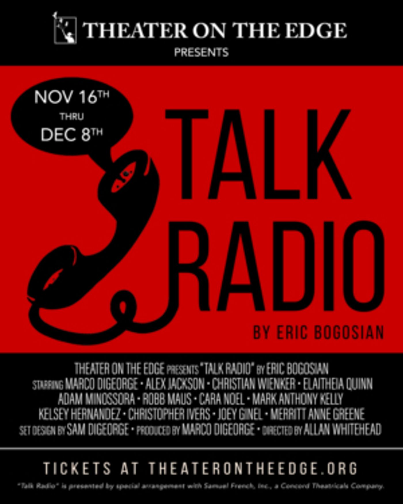 TALK RADIO Will Come to Theater On The Edge TALK RADIO Will Come to Theater On The Edge Image