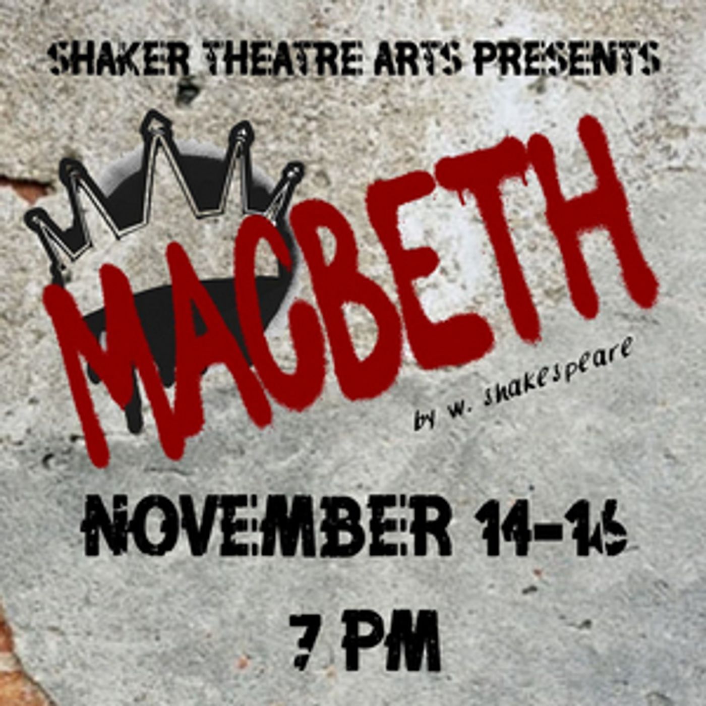 Shaker Theatre Arts Will Present MACBETH  Image