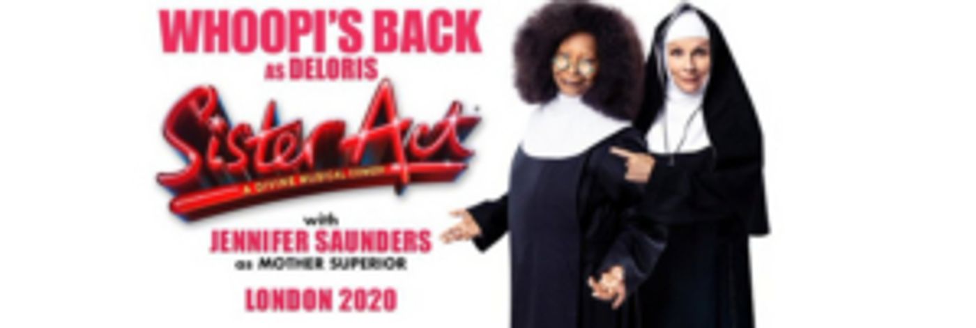 SISTER ACT THE MUSICAL With Whoopi Goldberg and Jennifer Saunders Has Broken On Sale Records at Eventim Apollo SISTER ACT THE MUSICAL With Whoopi Goldberg and Jennifer Saunders Has Broken On Sale Records at Eventim Apollo Image