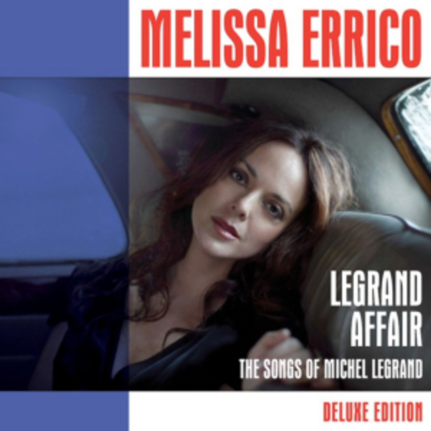 Ghostlight Records Releases Melissa Errico's Legrand Affair (Deluxe Edition) Ghostlight Records Releases Melissa Errico's Legrand Affair (Deluxe Edition) Image