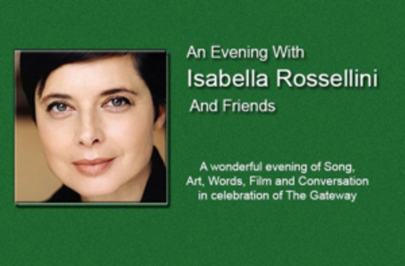 Isabella Rossellini Will Headline a One-Night Only show in Support of the Gateway  Image