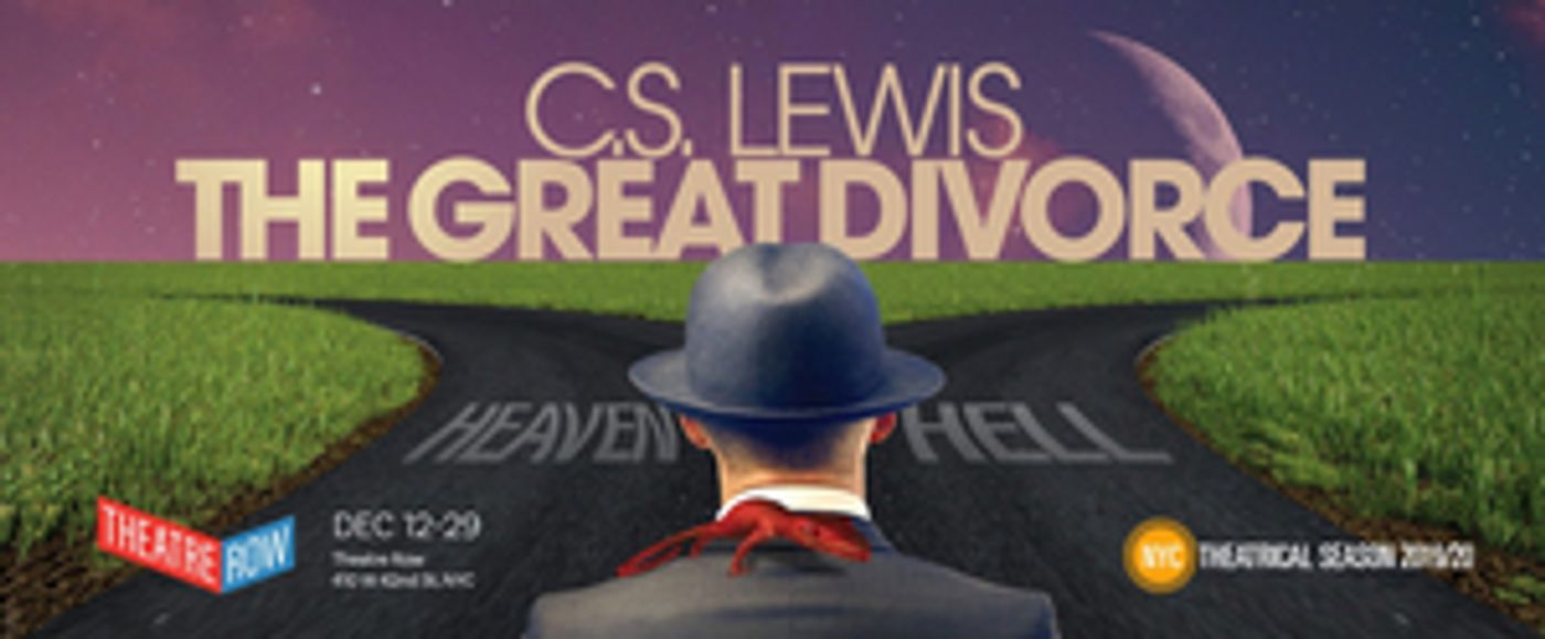 Casting has Been Announced for C.S. Lewis' THE GREAT DIVORCE at Theatre Three at Theatre Row  Image