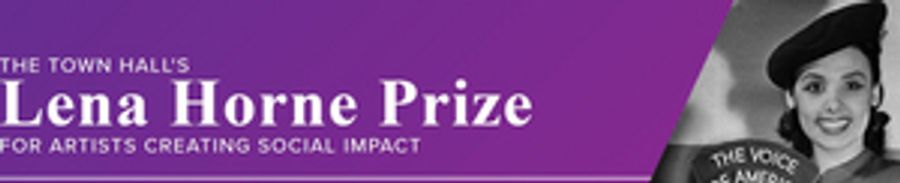 The Town Hall Has Created the Lena Horne Prize for Artists Creating Social Impact Image