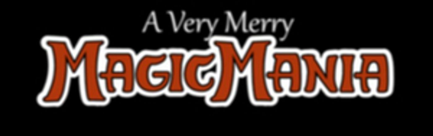 A VERY MERRY MAGICMANIA is Coming to the Santa Monica Playhouse A VERY MERRY MAGICMANIA is Coming to the Santa Monica Playhouse Image