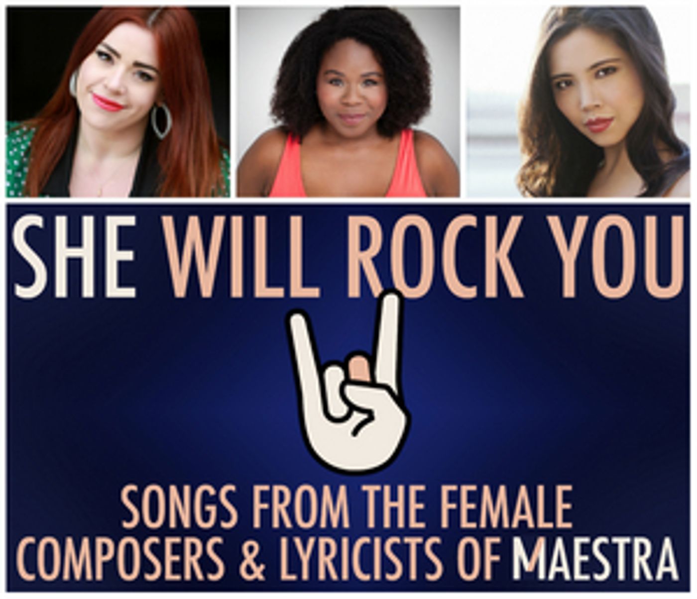 SHE WILL ROCK YOU: SONGS FROM THE COMPOSERS & LYRICISTS OF MAESTRA will Play at Feinstein's/54 Below  Image