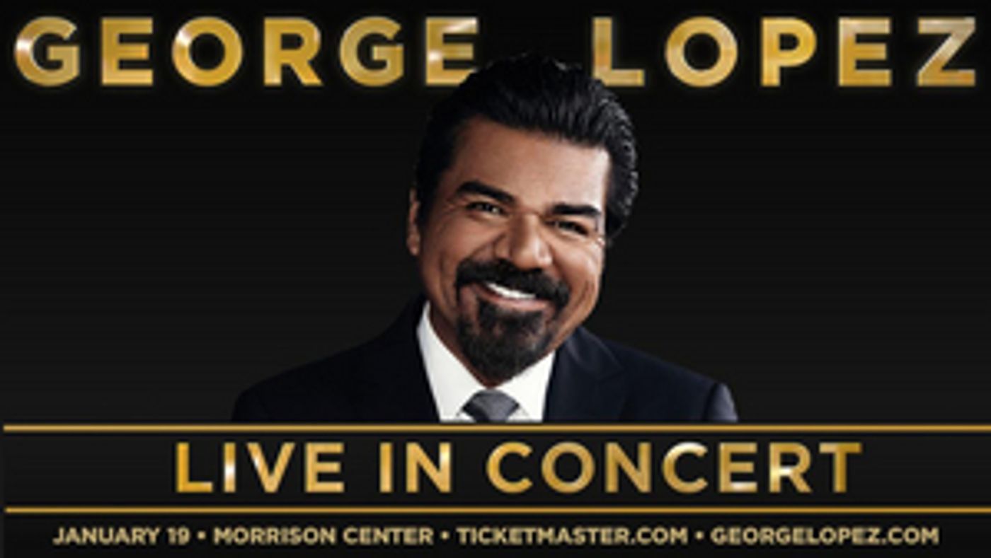George Lopez Returns To Boise In January  Image