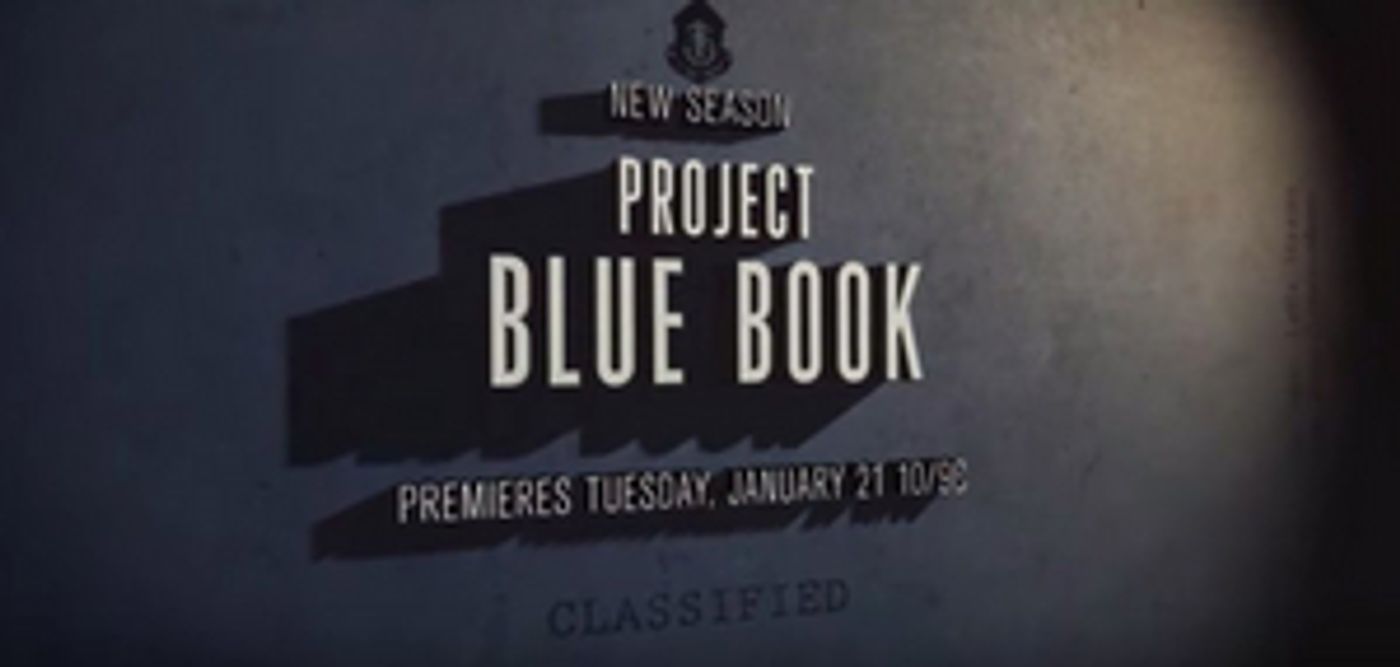 Season Two of PROJECT BLUE BOOK Premieres on History Channel This January  Image