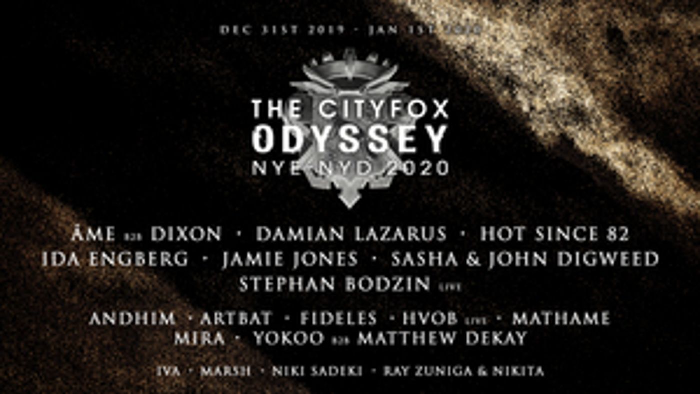 The Cityfox Odyssey NYE & NYD 2020: 27-Hour Marathon Adds Damian Lazarus, Mira, & Marsh  Image