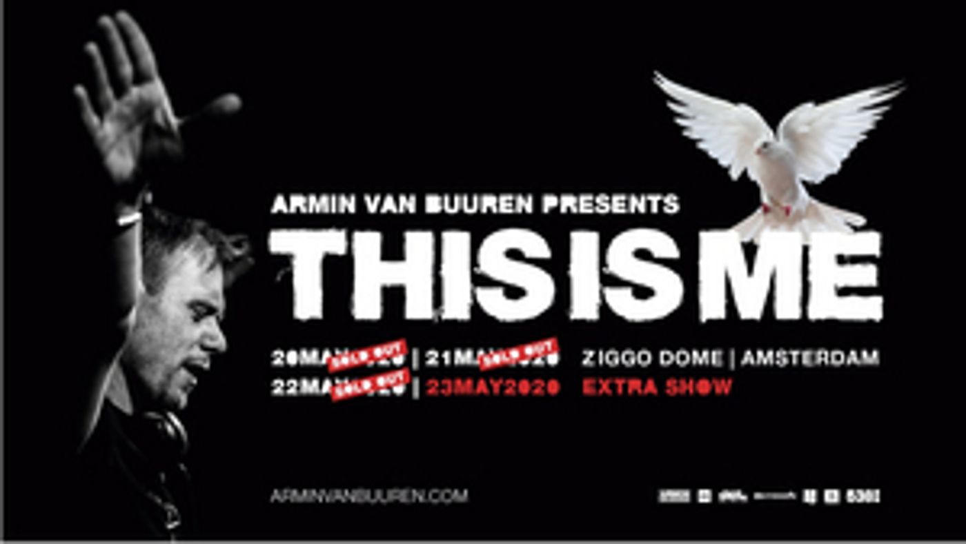 Armin van Buuren Announces New 'This Is Me' Date Following Triple Sell-Out Armin van Buuren Announces New 'This Is Me' Date Following Triple Sell-Out Image