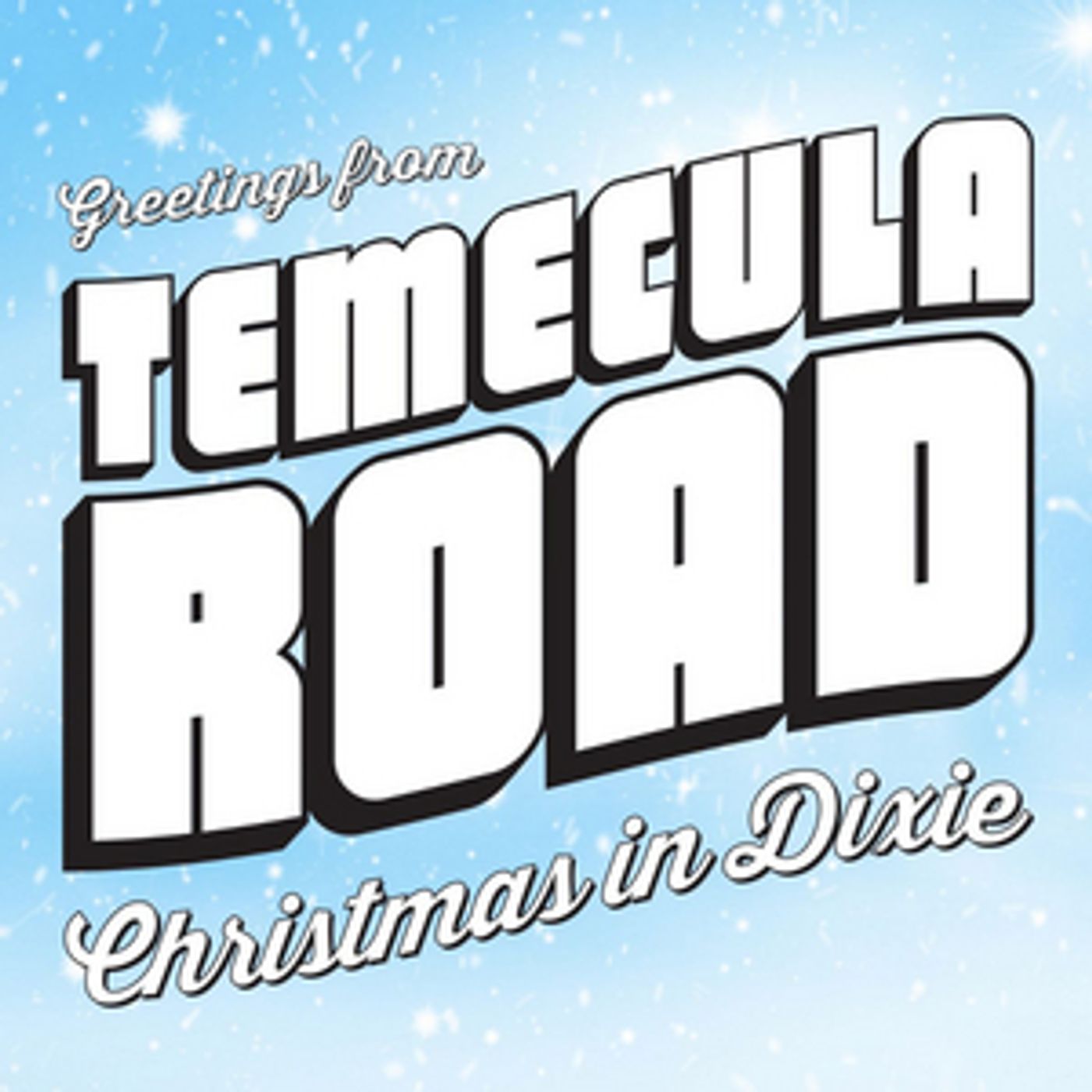 Temecula Road Releases 'Christmas In Dixie'  Image