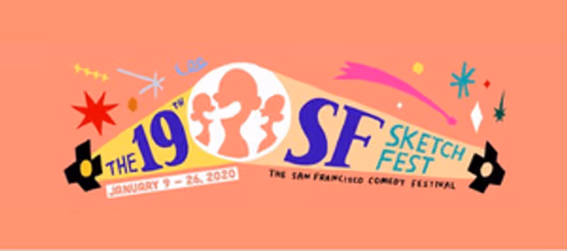 SF Sketchfest Announces Lineup for the 19th Annual San Francisco Comedy Festival Image