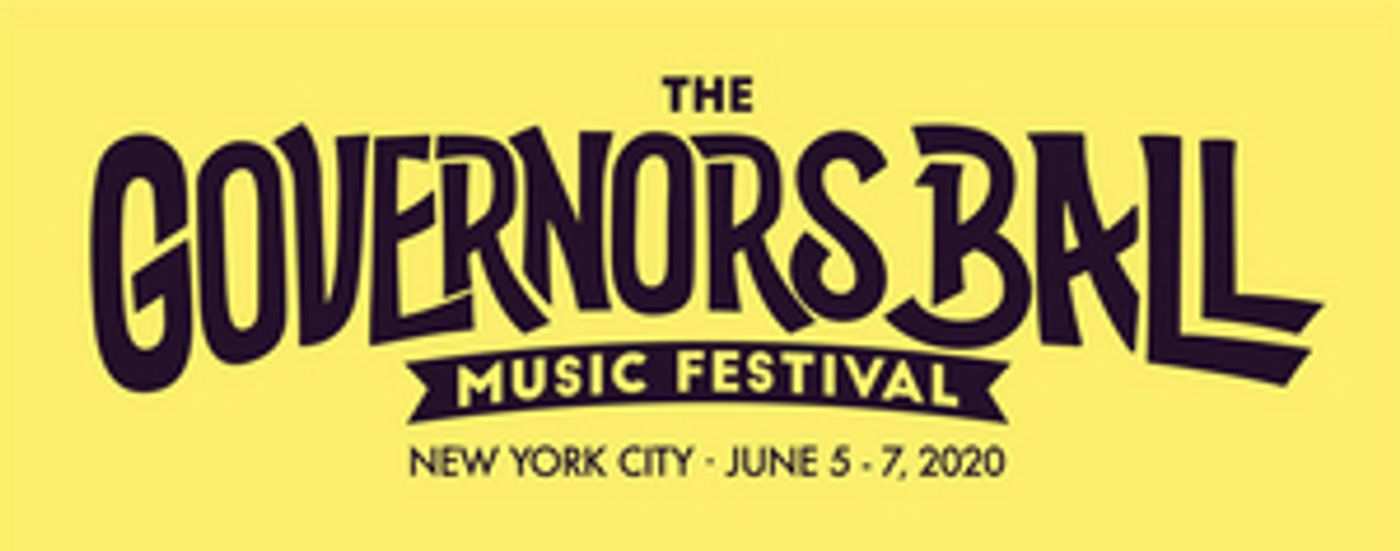 Governors Ball Music Festival Announces New Age Policy & VIP Upgrades For 2020 Governors Ball Music Festival Announces New Age Policy & VIP Upgrades For 2020 Image