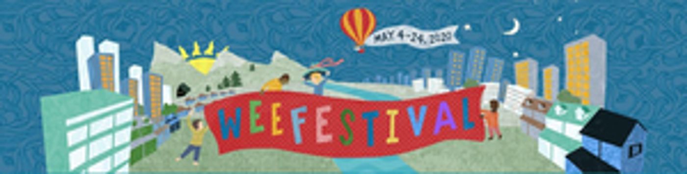 International WEEFESTIVAL Of Arts And Culture For Early Years Returns For 5th Edition In May  Image