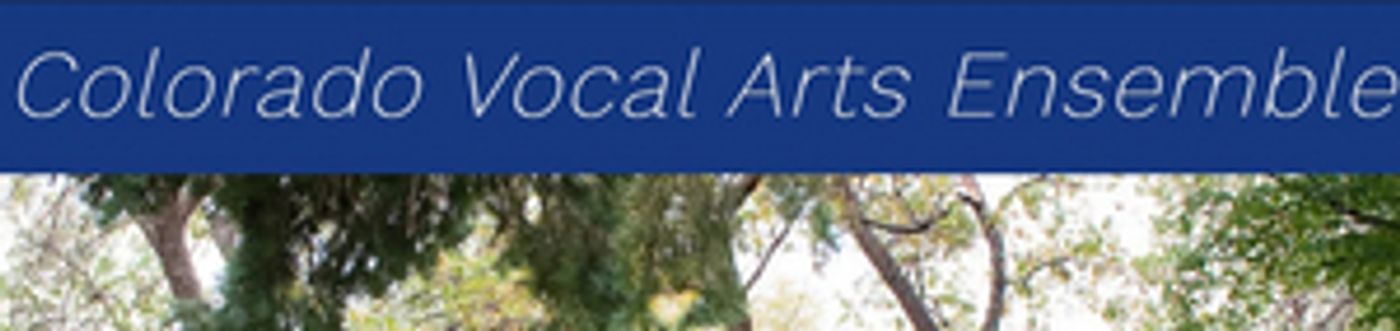 Colorado Vocal Arts Ensemble to Perform WINTERSONG: A CELEBRATION OF THE SEASON Colorado Vocal Arts Ensemble to Perform WINTERSONG: A CELEBRATION OF THE SEASON Image