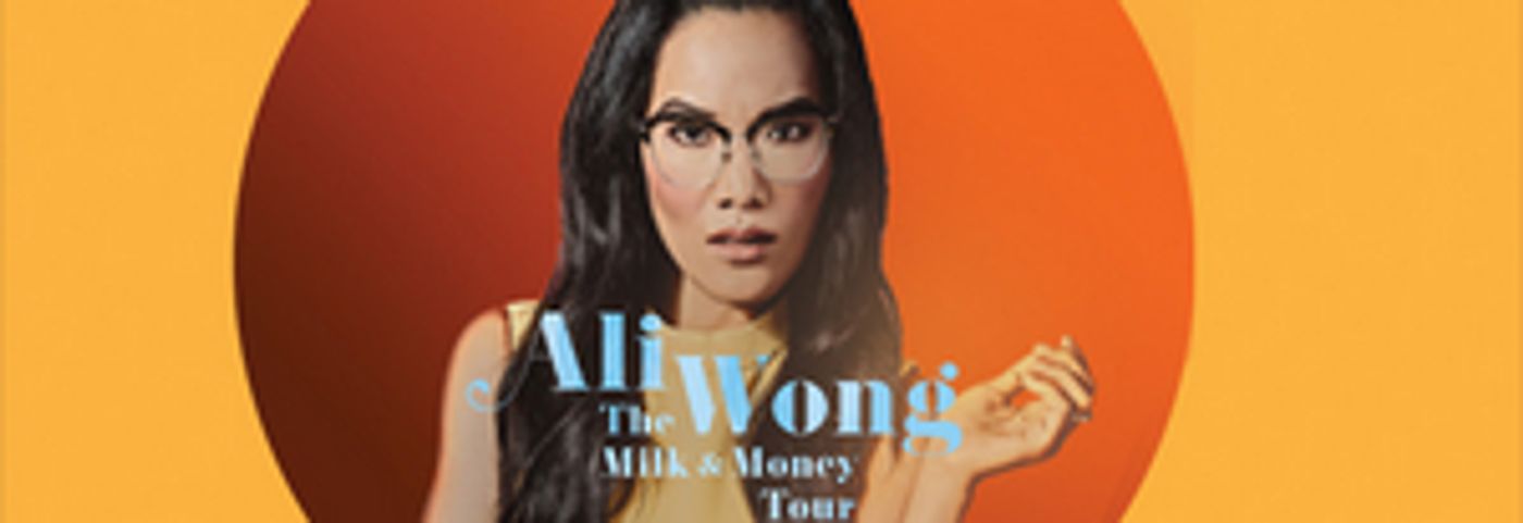 ALI WONG THE MILK & MONEY TOUR is Heading to the Majestic Theatre ALI WONG THE MILK & MONEY TOUR is Heading to the Majestic Theatre Image