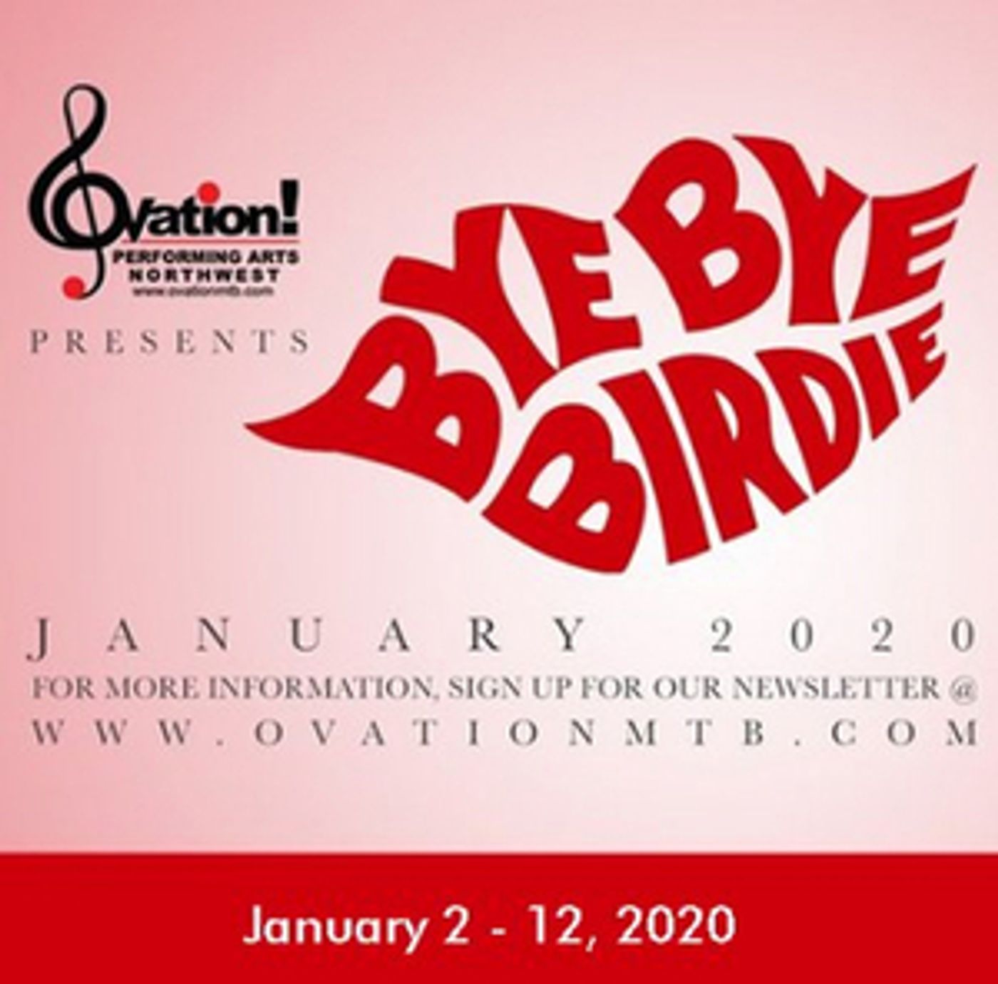 Ovation! Performing Arts Northwest Presents BYE BYE BIRDIE  Image