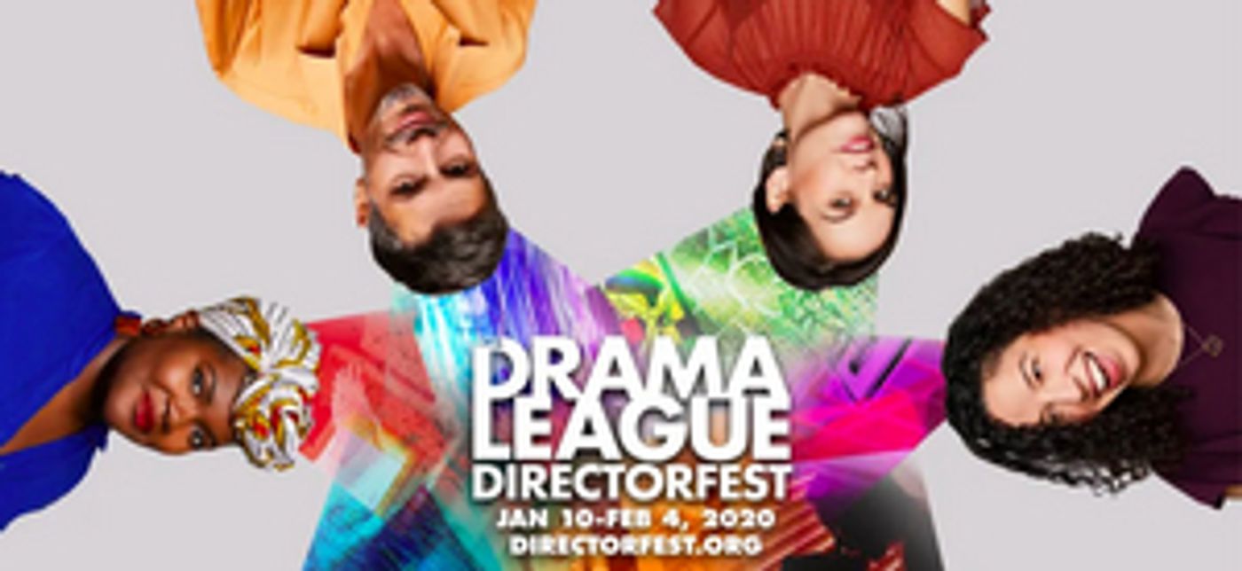 Drama League DirectorFest 2020 Tickets Go On Sale Today Drama League DirectorFest 2020 Tickets Go On Sale Today Image