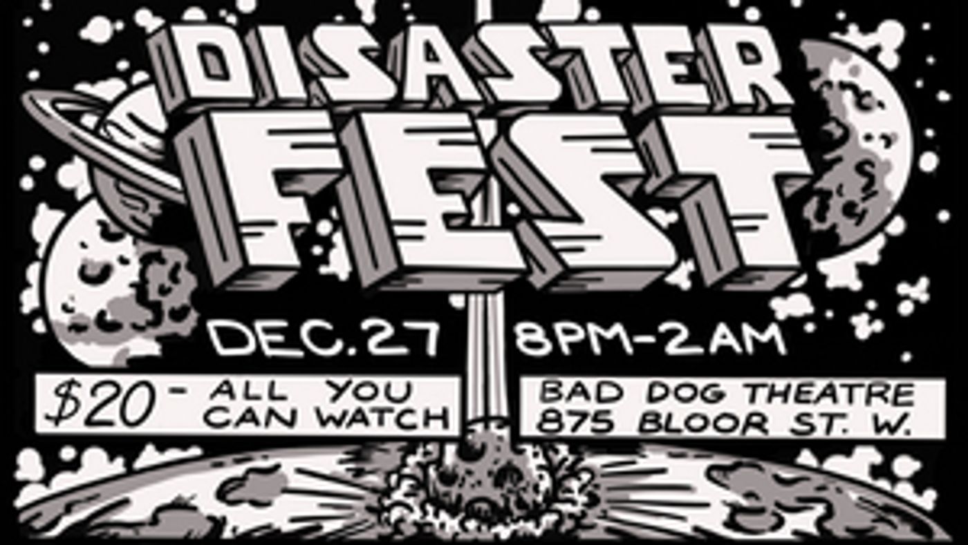 DISASTERFEST is Coming to the Bad Dog Theatre  Image