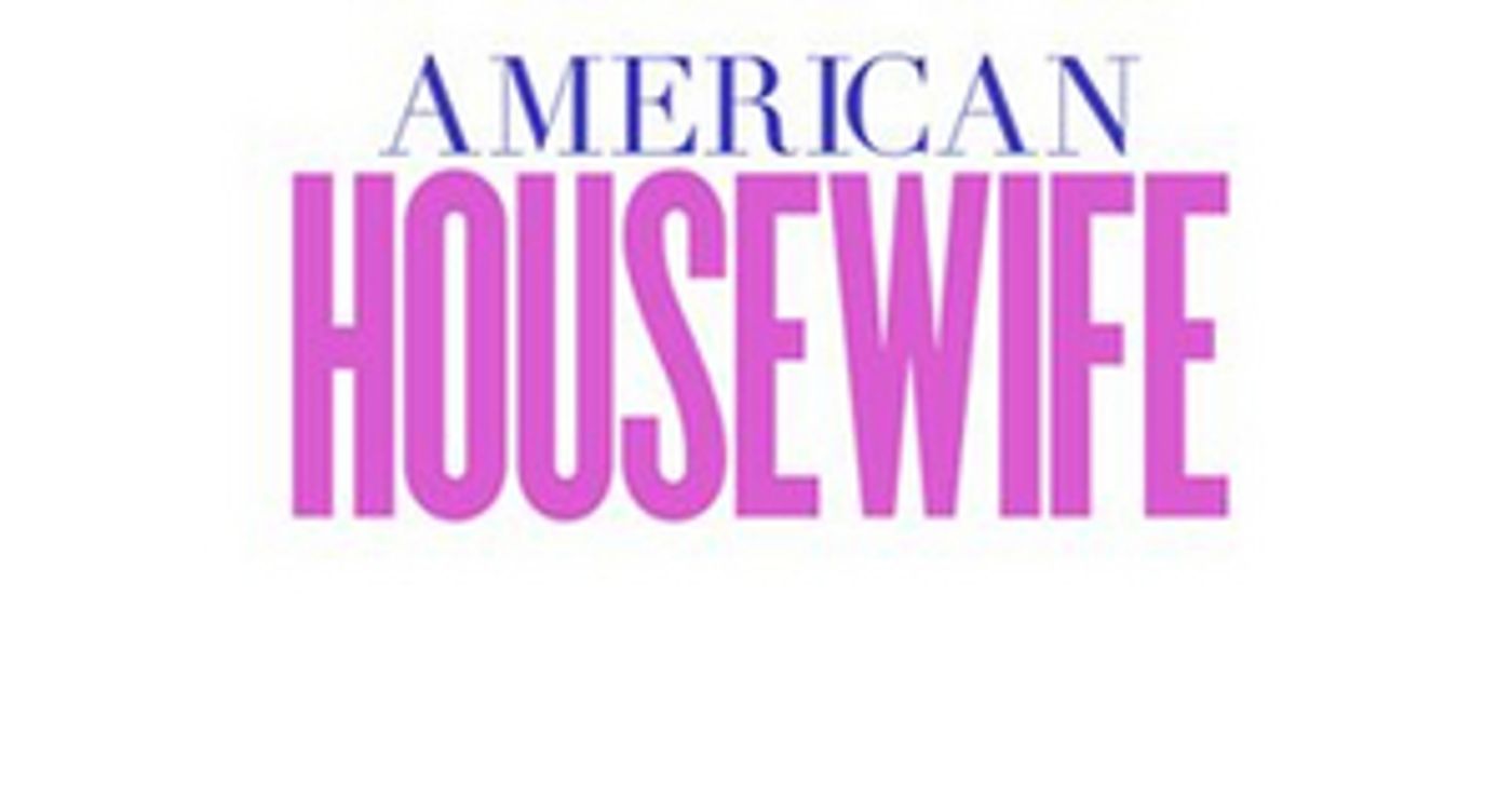 RATINGS: AMERICAN HOUSEWIFE Ranks as Friday's Number 1 Show in Adults 18-49  Image
