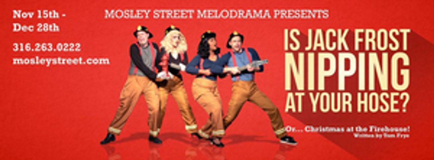 Review: IS JACK FROST NIPPING AT YOUR HOSE? OR..CHRISTMAS AT THE FIRESHOUSE! at Mosley Street Melodrama  Image