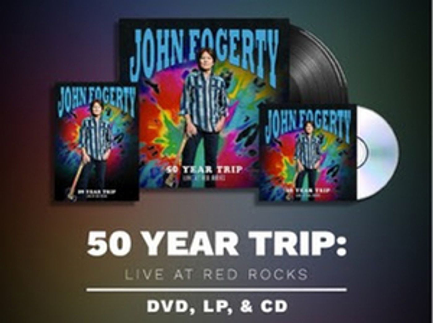 JOHN FOGERTY - 50 YEAR TRIP: LIVE AT RED ROCKS to be Released January 24 JOHN FOGERTY - 50 YEAR TRIP: LIVE AT RED ROCKS to be Released January 24 Image