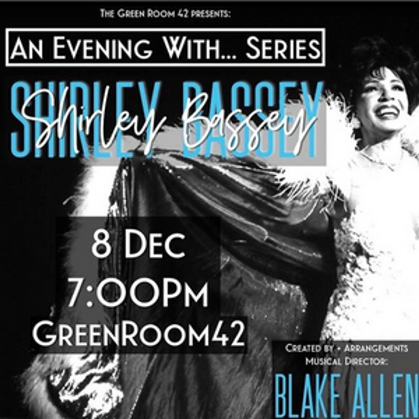 AN EVENING WITH... SERIES Returns to The Green Room 42 With a Look at Shirley Bassey's Musical Legacy and Life  Image