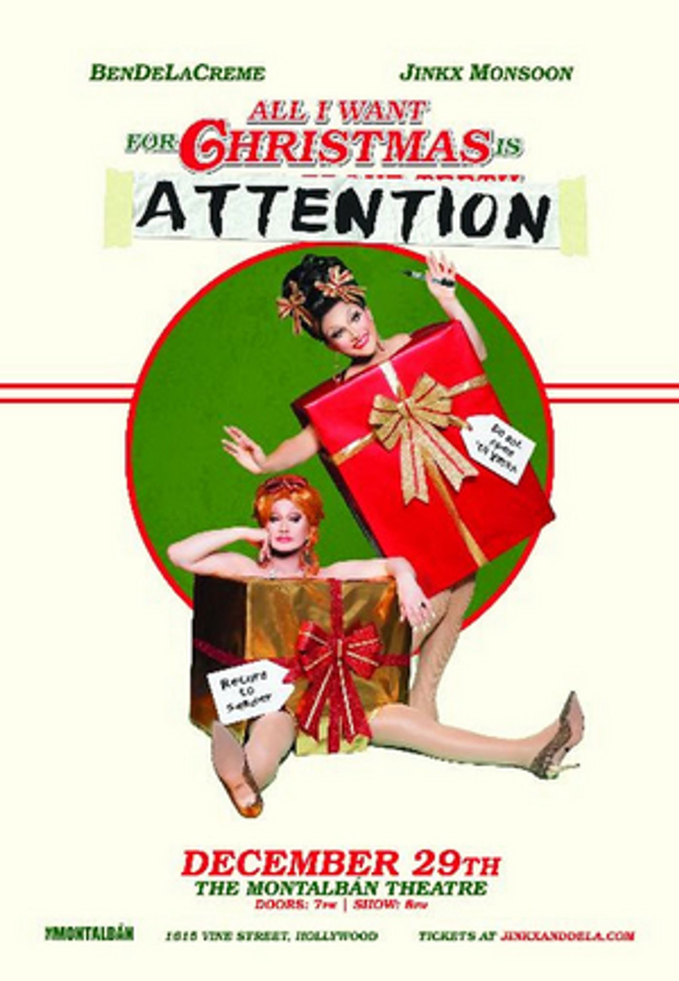 BenDeLaCreme & Jinkx Monsoon Star In ALL I WANT FOR CHRISTMAS IS ATTENTION At The Montalbán Theatre  Image