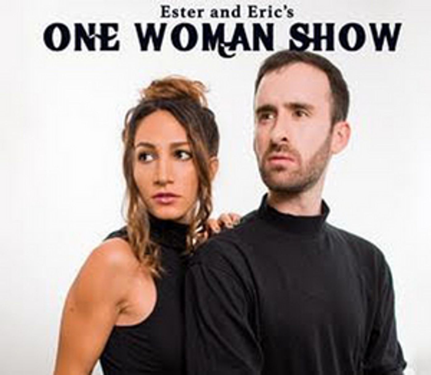 The New Jewish Theatre Presents ESTER AND ERIC'S ONE WOMAN SHOW The New Jewish Theatre Presents ESTER AND ERIC'S ONE WOMAN SHOW Image