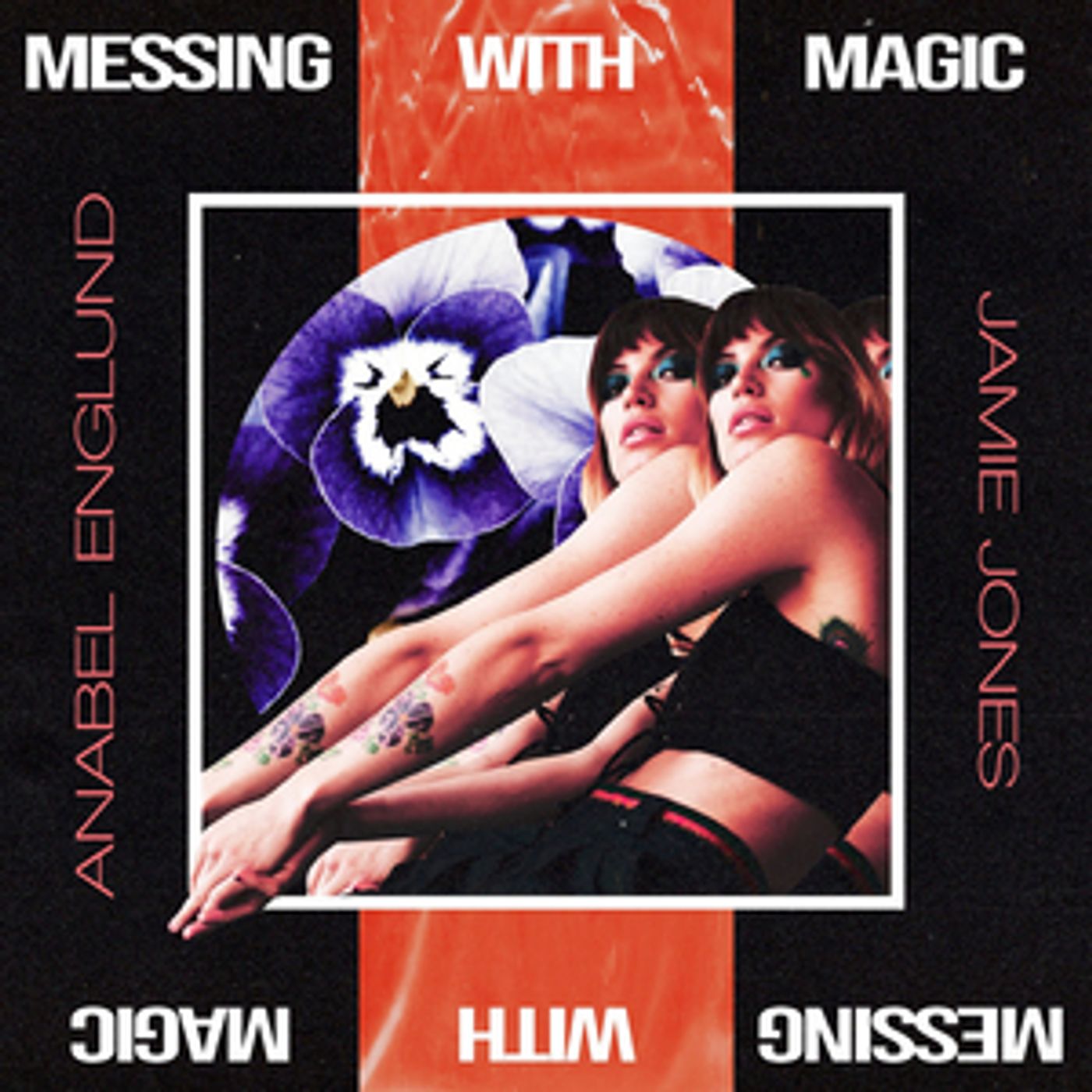 Anabel Englund and Jamie Jones' 'Messing With Magic' Out Now  Image