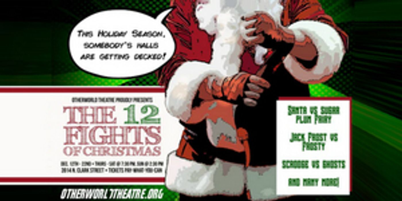 Otherworld Theatre Presents THE 12 FIGHTS OF CHRISTMAS  Image