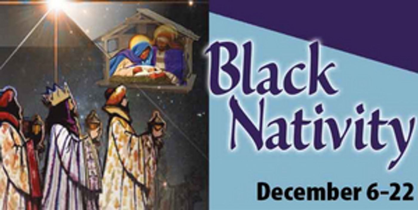 Review: BLACK NATIVITY at Black Theatre Troupe Brings Us The True Meaning of Christmas  Image