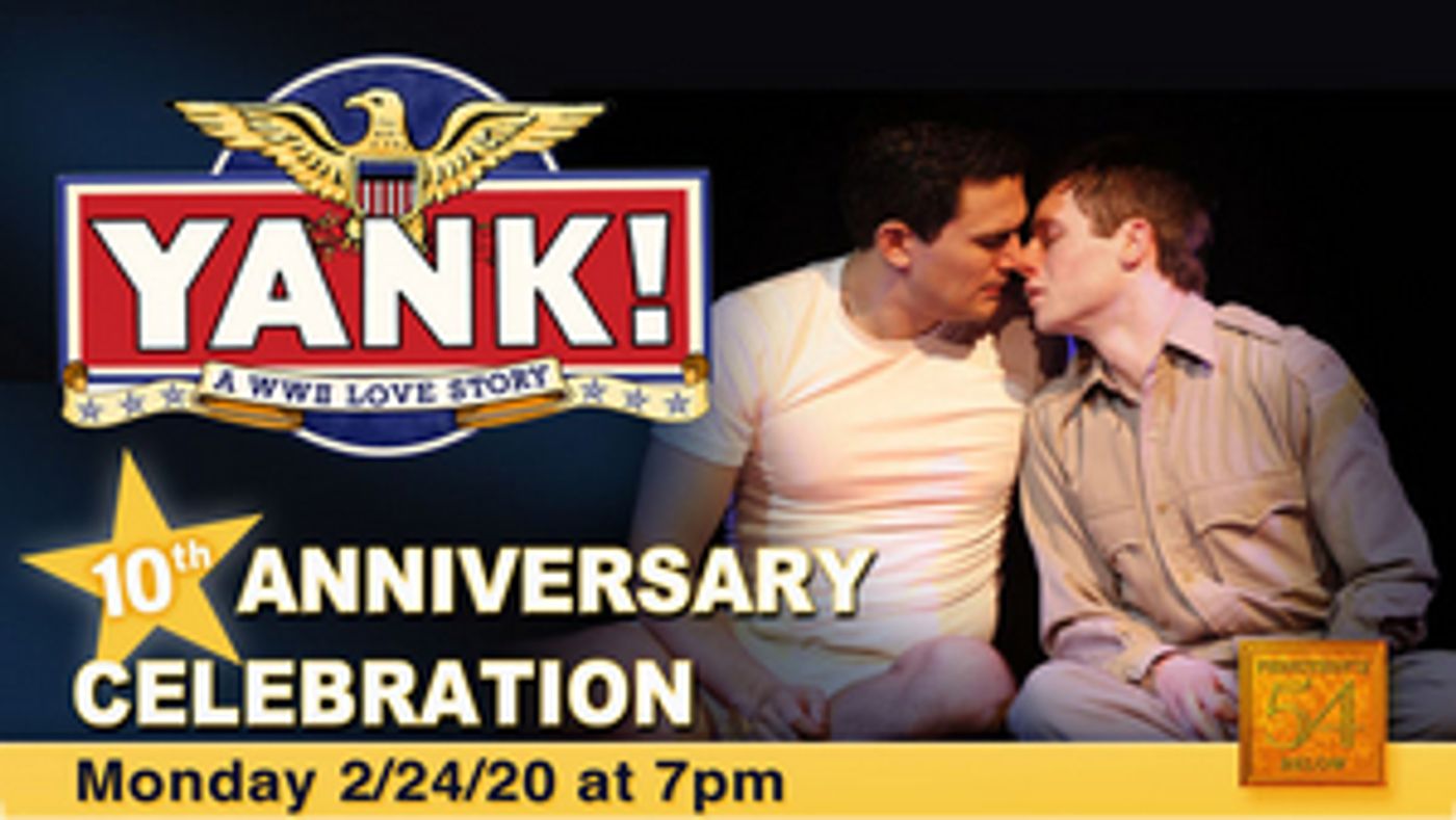 Feinstein's/54 Below Presents YANK! 10TH ANNIVERSARY CELEBRATION Feinstein's/54 Below Presents YANK! 10TH ANNIVERSARY CELEBRATION Image