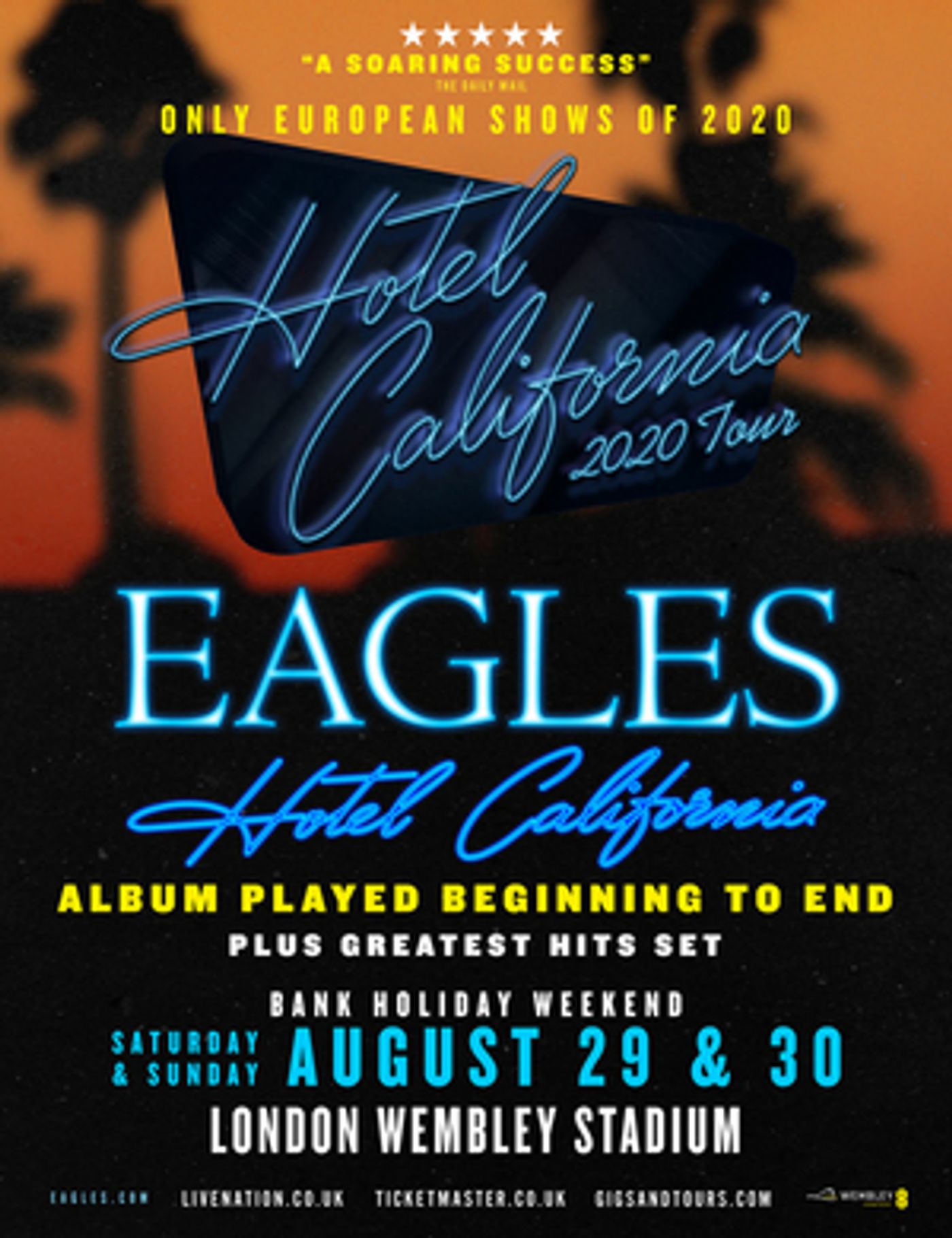 Eagles To Perform HOTEL CALIFORNIA In Its Entirety At London Wembley Stadium   Image