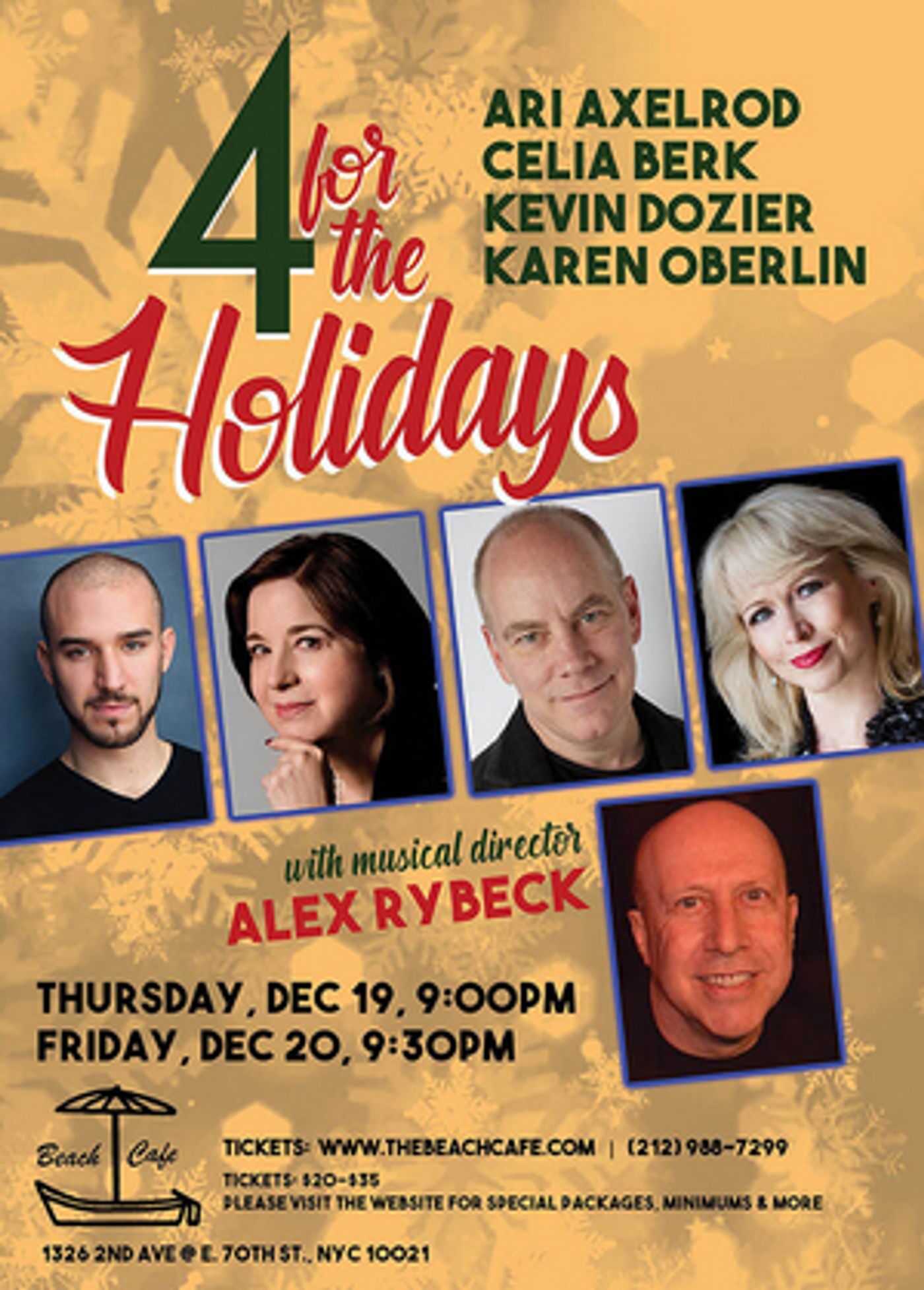 Interview: Alex Rybeck, Ari Axelrod, Celia Berk, Kevin Dozier, Karen Oberlin of 4 FOR THE HOLIDAYS at The Beach Cafe  Image
