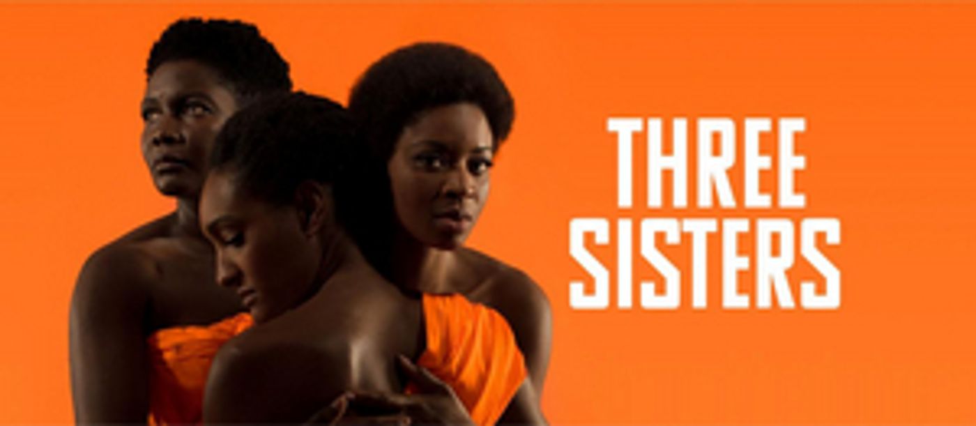 Review Roundup: Inua Ellams' THREE SISTERS at the National Theatre  Image