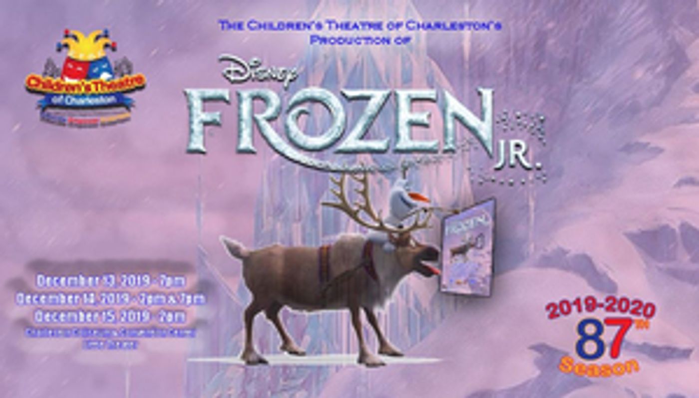 FROZEN JR Performed by the CHILDREN'S THEATRE OF CHARLESTON Open Tonight at the CHARLESTON LITTLE THEATER  Image
