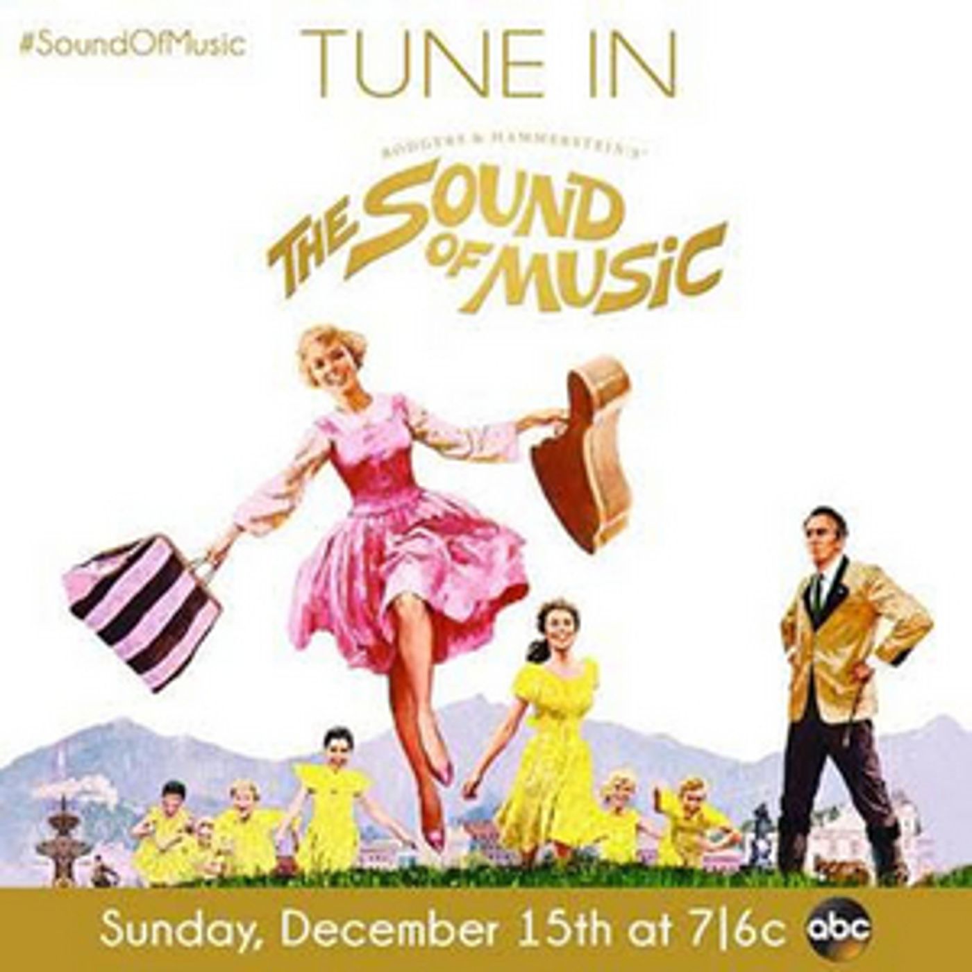 THE SOUND OF MUSIC Will Air on ABC Dec. 15  Image