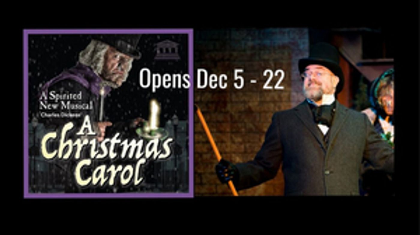 Review: A CHRISTMAS CAROL at The Forum Theatre Company, A Biennial Wichita Tradition  Image